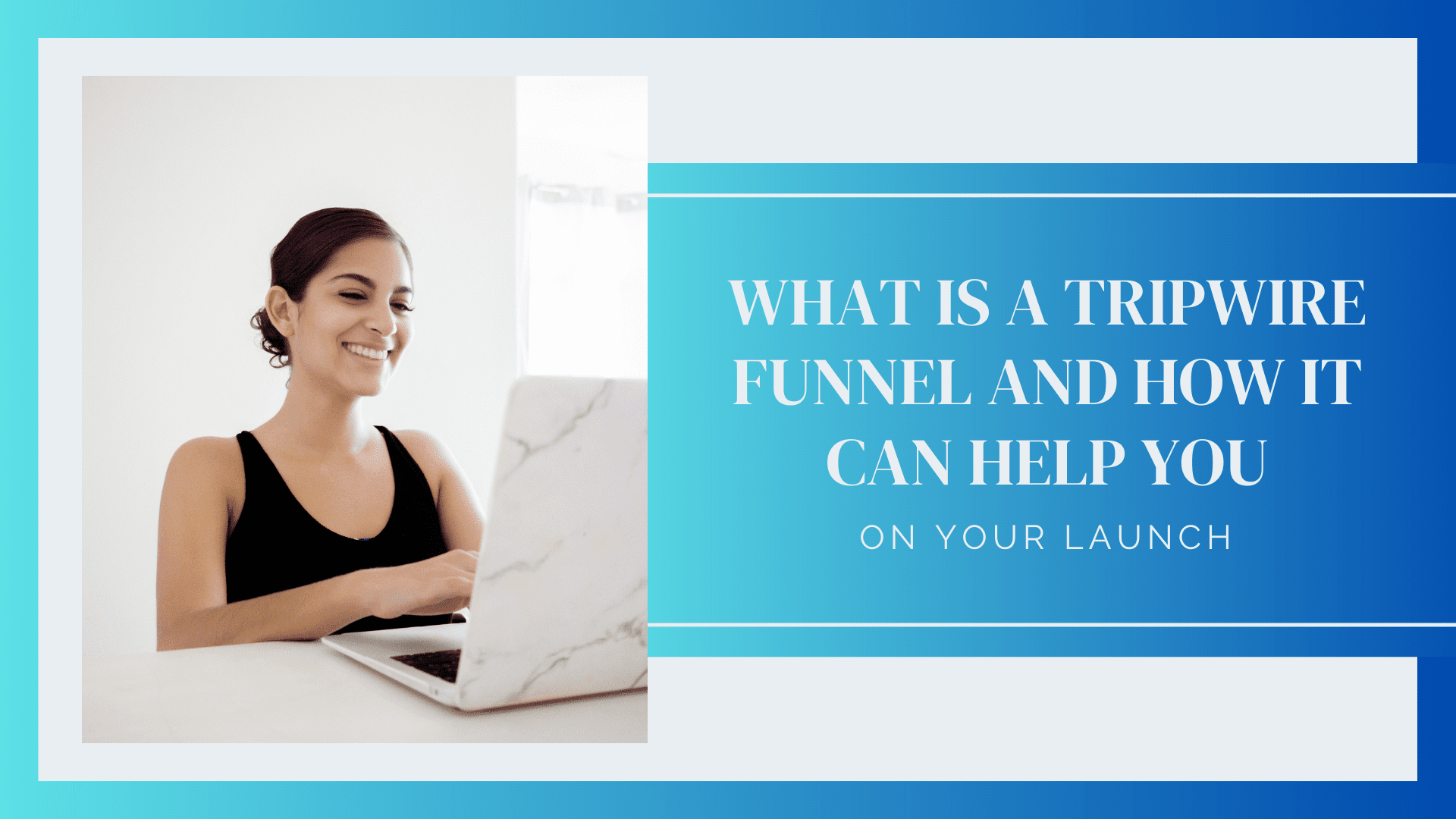 What is a Tripwire Funnel and How it Can Help You on Your Launch - Amorette Digital Solutions